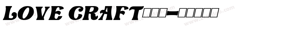 Love Craft手机版字体转换
